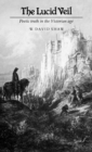 The Lucid Veil : Poetic Truth in the Victorian Age - Book