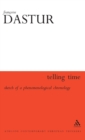 Telling Time : Sketch of a Phenomenological Chronology - Book