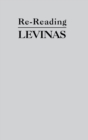Rereading Levinas - Book
