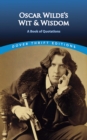 Oscar Wilde's Wit and Wisdom - eBook