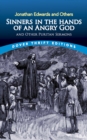 Sinners in the Hands of an Angry God and Other Puritan Sermons - Jonathan Edwards