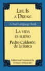 Life Is a Dream/La Vida es Sueno : A Dual-Language Book - eBook