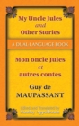 My Uncle Jules and Other Stories/Mon oncle Jules et autres contes : A Dual-Language Book - eBook