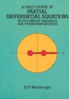 A First Course in Partial Differential Equations : with Complex Variables and Transform Methods - eBook