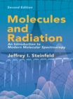 Molecules and Radiation : An Introduction to Modern Molecular Spectroscopy. Second Edition - eBook