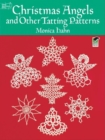 Christmas Angels and Other Tatting Patterns - eBook