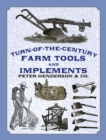 Turn-of-the-Century Farm Tools and Implements - eBook