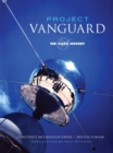 Project Vanguard : The NASA History - Constance McLaughlin Green