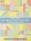 101 Needlepoint Stitches and How to Use Them : Fully Illustrated with Photographs and Diagrams - eBook