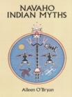 Navaho Indian Myths - eBook