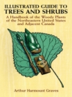 Illustrated Guide to Trees and Shrubs - eBook