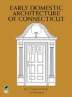 Early Domestic Architecture of Connecticut - eBook