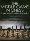 The Middle Game in Chess - eBook