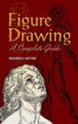 Figure Drawing : A Complete Guide - eBook