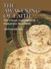 The Awakening of Faith : The Classic Exposition of Mahayana Buddhism - eBook