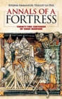 Annals of a Fortress : Twenty-two Centuries of Siege Warfare - eBook