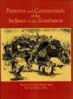 Patterns and Ceremonials of the Indians of the Southwest - eBook