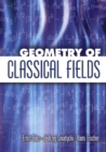 Geometry of Classical Fields - eBook