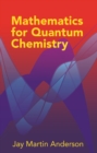 Mathematics for Quantum Chemistry - eBook