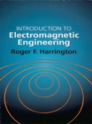 Introduction to Electromagnetic Engineering - eBook
