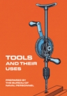 Tools and Their Uses - eBook