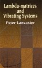 Lambda-Matrices and Vibrating Systems - eBook