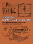 Vacation Homes and Log Cabins - eBook