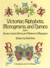Victorian Alphabets, Monograms and Names for Needleworkers : from Godey's Lady's Book - eBook