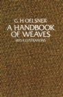A Handbook of Weaves : 1875 Illustrations - eBook