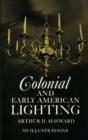 Colonial and Early American Lighting - eBook