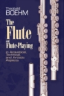 The Flute and Flute Playing - eBook