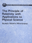 The Principle of Relativity with Applications to Physical Science - eBook
