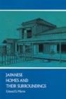 Japanese Homes and Their Surroundings - Book