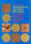 Traditional Knitting Patterns from Scandinavia, the British Isles, France, Italy and Other European Countries - Book