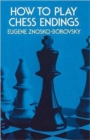 How to Play Chess Endings - Book