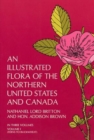 An Illustrated Flora of the Northern United States and Canada: v. 1 - Book