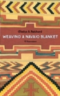 Weaving a Navaho Blanket - Book