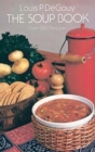 The Soup Book : Over 800 Recipes - Book