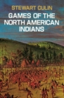 Games of the North American Indians - Book