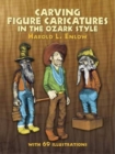 Carving Figure Caricatures in the Ozark Style - Book