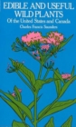 Edible and Useful Wild Plants of the United States and Canada - Book