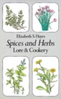 Spices and Herbs : Lore and Cookery - Book