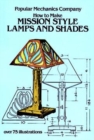 How to Make Mission Style Lamps and Shades - Book