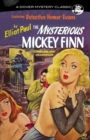 The Mysterious Mickey Finn - Book