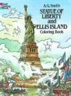 Statue of Liberty and Ellis Island Colouring Book - Book