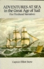 Adventures at Sea in the Great Age of Sail - Book