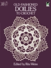 Old-Fashioned Doilies to Crochet - Book