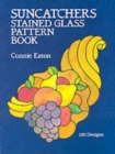 Suncatchers Stained Glass Pattern Book - Book