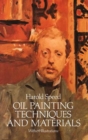 Oil Painting Techniques and Materials - Book