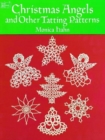 Christmas Angels and Other Tatting Patterns - Book